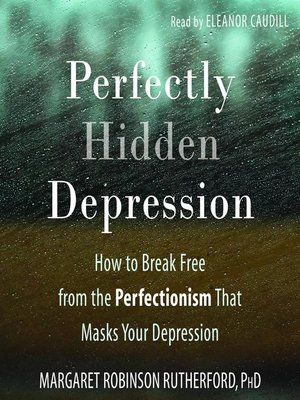 cover image of Perfectly Hidden Depression